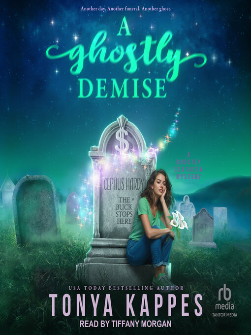 Title details for A Ghostly Demise by Tonya Kappes - Wait list